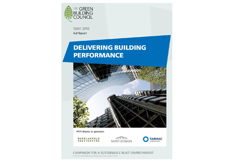 The UKGBC’s Delivering Building Performance report
