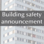 Biggest changes to building safety in a generation