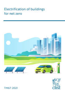 New CIBSE guidance: Electrification of buildings for net zero