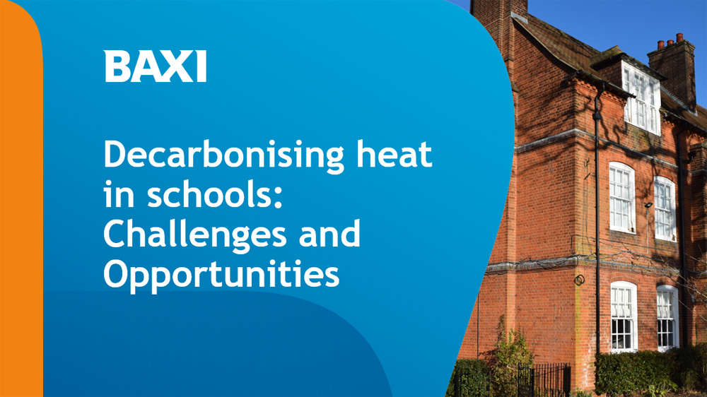 Schools strongly support heat decarbonisation, but barriers hinder progress, according to new Baxi research